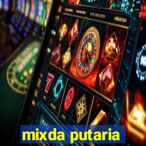 mixda putaria